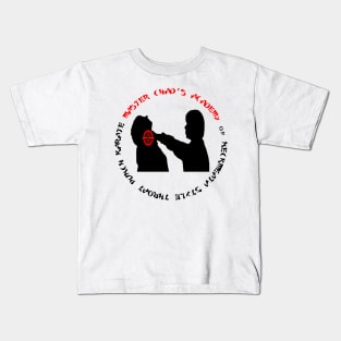 Master Chad's Academy of Neckmeata Style Throat Punch Karate Kids T-Shirt